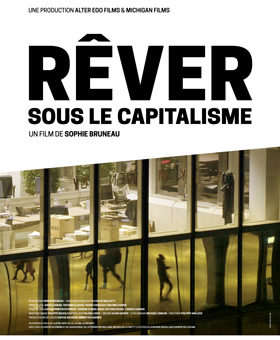 Rêver sous le capitalisme : en présence de la réalisatrice @ Liège
